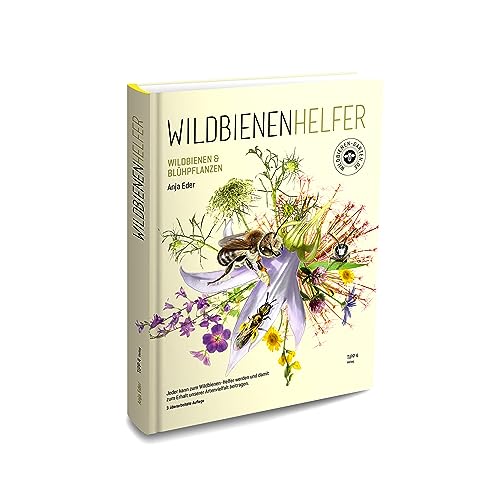 WILDBIENENHELFER: Wildbienen & Blühpflanzen